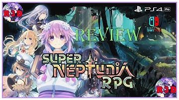 Super Neptunia RPG Review (PS4, PS4 Pro and Nintendo Switch) | Brave Neptunia in Japan
