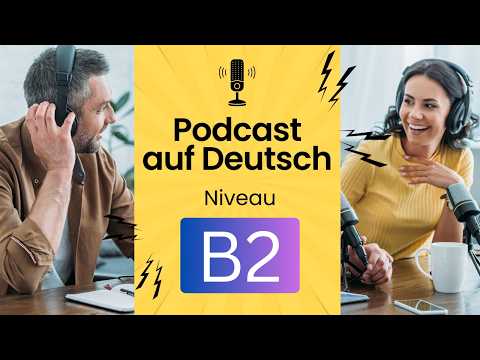 Wie man auf Deutsch über Pläne und Ziele für 2025 spricht (Deutsch lernen durch Podcast, Deutsch B2)
