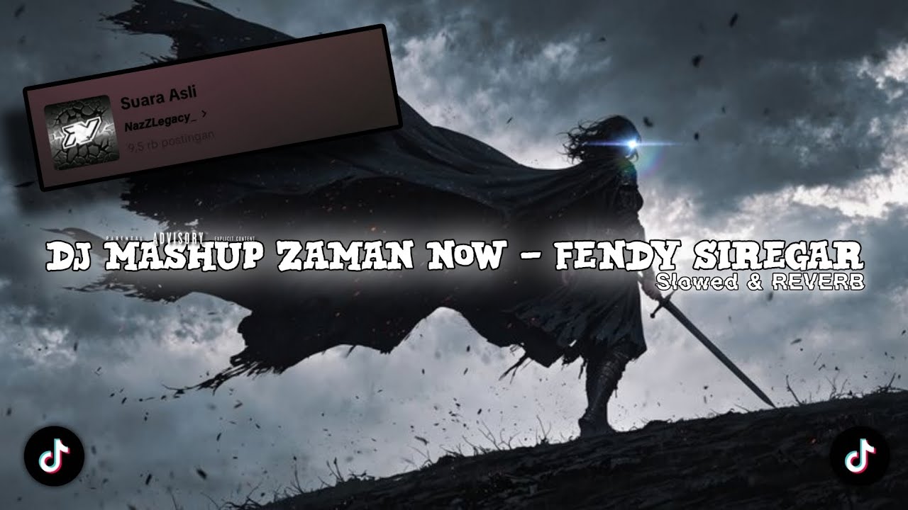 DJ MASHUP ZAMAN NOW - Fendy Siregar || IB 𝙉𝙖𝙯𝙕𝙇𝙚𝙜𝙖𝙘𝙮_ | slowed & reverb🎧