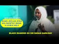 Anigabo jaceylkeyga laigu diray marka ma arki karo lamaano  black diamond suman podcast ep5 deeq