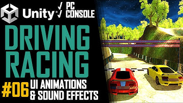 How To Make A Driving & Racing Game In Unity - Tutorial 06 - UI + Scripting & SFX - Best Guide