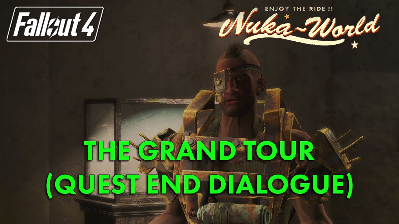 the grand tour quest fallout 4