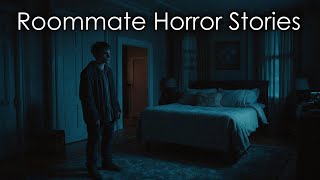 3 Disturbing TRUE Roommate Horror Stories