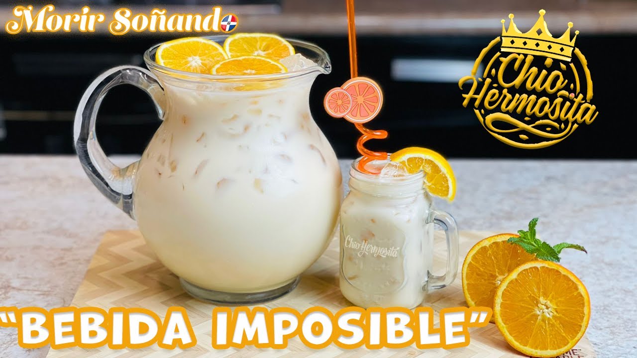 Bebida 🥤 🧊Imposible 🍊🥛😋Morir Soñando💤