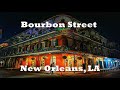 Bourbon Street New Orleans Night Tour: Walking Tour in 4K