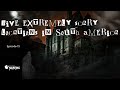 Five of the most scary places in South America - TTBTHP Episode 13