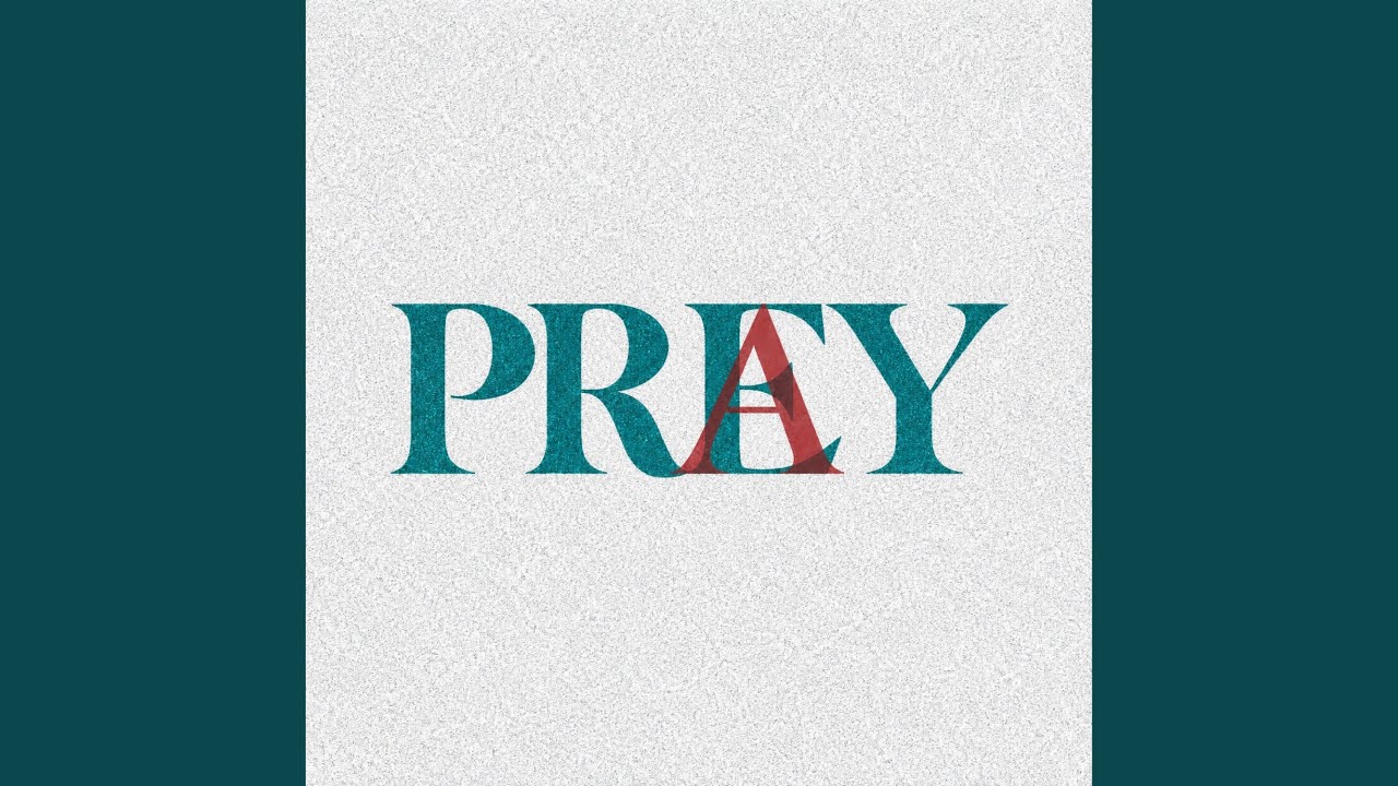 PREY2PRAY adlı videoyu YouTube'da izle PREY2PRAY adlı videoyu YouTube'da izle