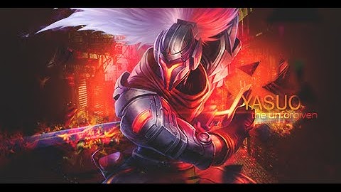 ClipLMHT com Tuyển tập những pha xử lý mãn nhãn của Yasuo ở bậc Thách đấu