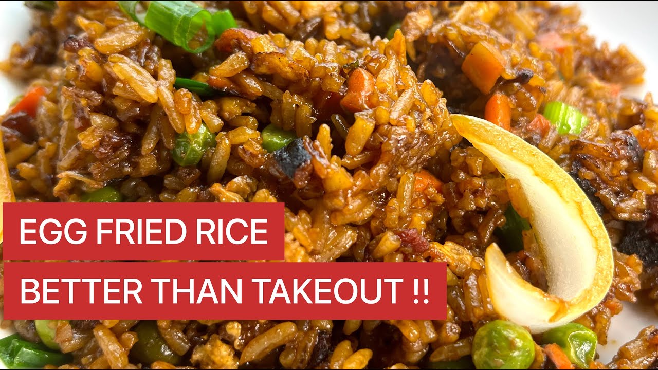 BETTER THAN TAKEOUT AND EASY - Egg Fried Rice Recipe !