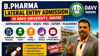 B.Pharma Lateral entry in DAVV indore.B.pharma lateral entry 2026.B.pharma lateral entry gov.college