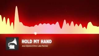 Jess Glynne - Hold My Hand (Chris Lake Remix)