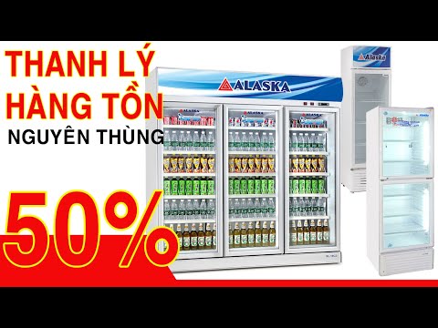 Bán tủ mát thanh lý giá rẻ Alaska 200 lít, 300 lít, 400 lít, inverter tiết kiệm điện, Hàng tồn kho