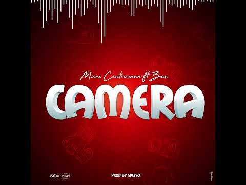 Moni Centrozone Feat BAZ _Camera (Official Audio)