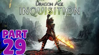 DRAGON AGE: INQUISITION | PS5 WALKTHROUGH | PART 29 | HERE LIES THE ABYSS PART 3