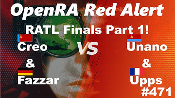 OpenRA Shoutcast #471: RATL Finals! Creo & Fazzar versus Upps & Unano Part I [Red Alert]