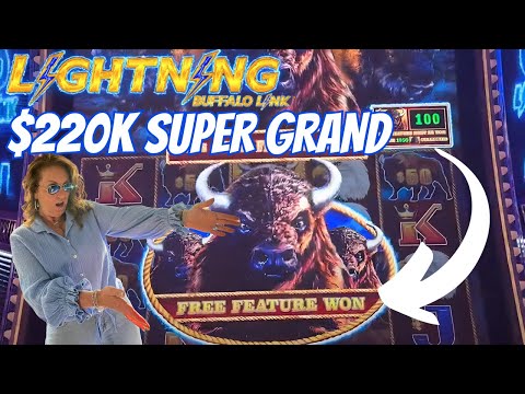 Chasing the $220K SUPER GRAND - First Time Playing Lightning Buffalo Link