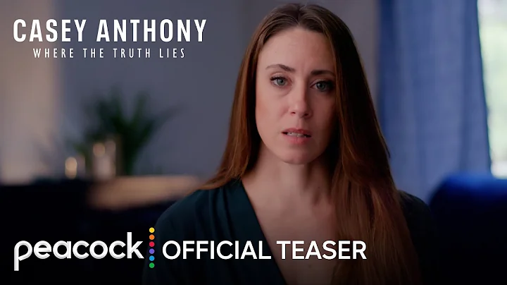 Casey Anthony: Where The Truth Lies | Official Tea...