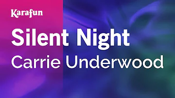 Silent Night - Carrie Underwood | Karaoke Version | KaraFun