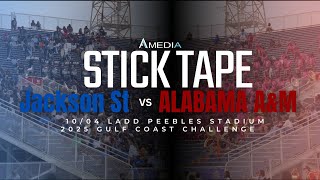 Stick Tape - JSU "War & Thunder" vs AAMU | 2025 Gulf Coast Challenge | 4K 2160p 🔥🎥🎬‼️