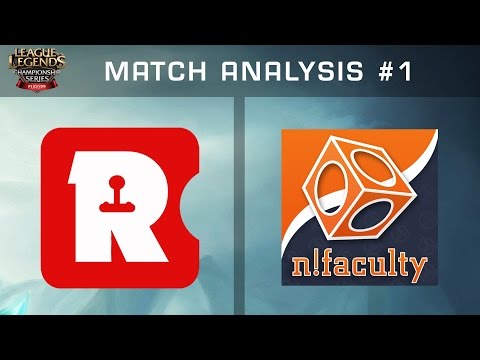 League of Legends Analysis - Reason Gaming vs. n!faculty - Game 1 - EU LCS Expansion Tournament
