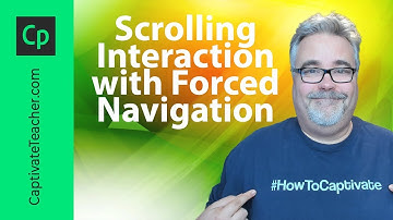 Scrolling interaction with Forced Navigation in Your Adobe Captivate Classic Project
