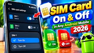 Turn Off SIM Card in Any Android Mobile Phone 2026 📱