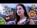 Crime Patrol Satark Season 2 - Laapata - Ep 177 - Full Episode - 18th March, 2020