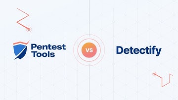 Pentest-Tools.com vs Detectify - which one is for you?