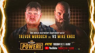 FULL MATCH - Trevor Murdoch vs Mike Knox - NWA Worlds Heavyweight Title Match | NWA Powerrr S7E6