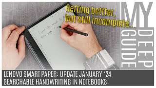 Lenovo Smart Paper: January '24 Update Overview. Searchable Handwriting in Notebooks Added by My Deep Guide 8,984 views 2 months ago 11 minutes, 26 seconds