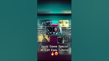Squid Game 2 Special 4K 🥵🔥 Edit Easy Tutorial #squidgame #viraledit #viralvideo #netflix #capcut