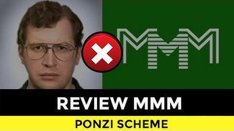REVIEW MMM! PONZI SCHEME FROM RUSSIAN SCAMMER.