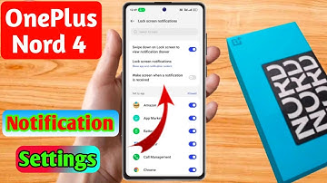 oneplus nord 4 notification settings, oneplus nord 4 notification off