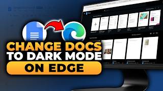 How To Change Google Docs to Dark Mode on Edge (𝟮𝟬𝟮𝟲) | 100% WORKS | NO Yapping, To The Point & EASY