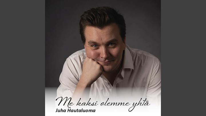 Me kaksi olemme yhtä
