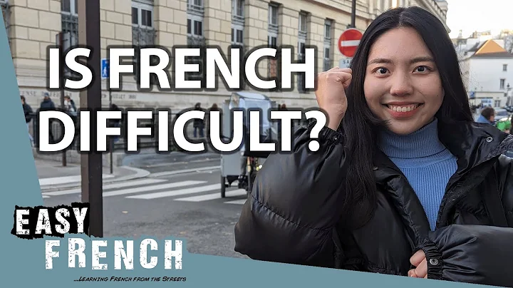Is It Difficult To Learn French? | Easy French 193