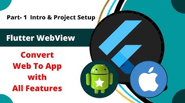 Flutter WebView Tutorial || Convert Websites to Flutter App || How to create WebView in Flutter