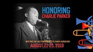 Coming up: Charlie Parker Jazz Festival 2019!