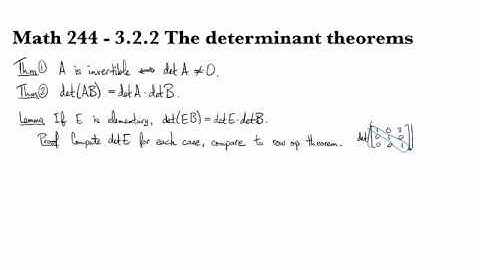 3.2.2 The determinant theorems