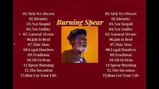 Burning Spear Full Album - 20 Reggae Songs That Defined an Era
