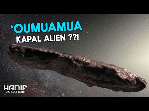 Objek Langit Seperti Kapal Alien ? | &rsquo;Oumuamua