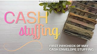 CASH ENVELOPE STUFFING 💰✨| FIRST Cash Stuffing For May 