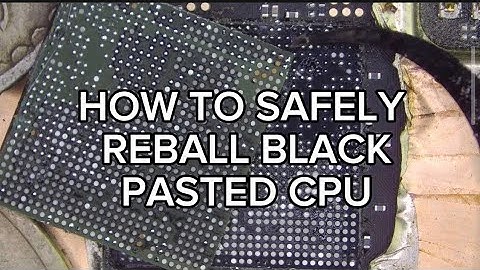 Easy Guide: How to Safely Reball a Black Pasted CPU for Beginners