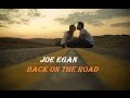 CLÁSSICOS INESQUECÍVEIS ANOS 80 - JOE EGAN - BACK ON THE ROAD HD 2016