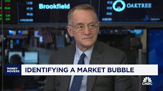 Oaktree's Howard Marks: Here are the markers of a bubble forming