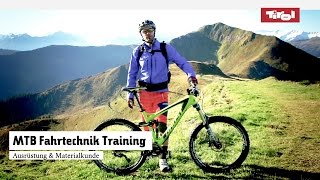 MTB Fahrtechnik Training (1): Mountainbike Ausrüstung & Materialkunde Tutorial