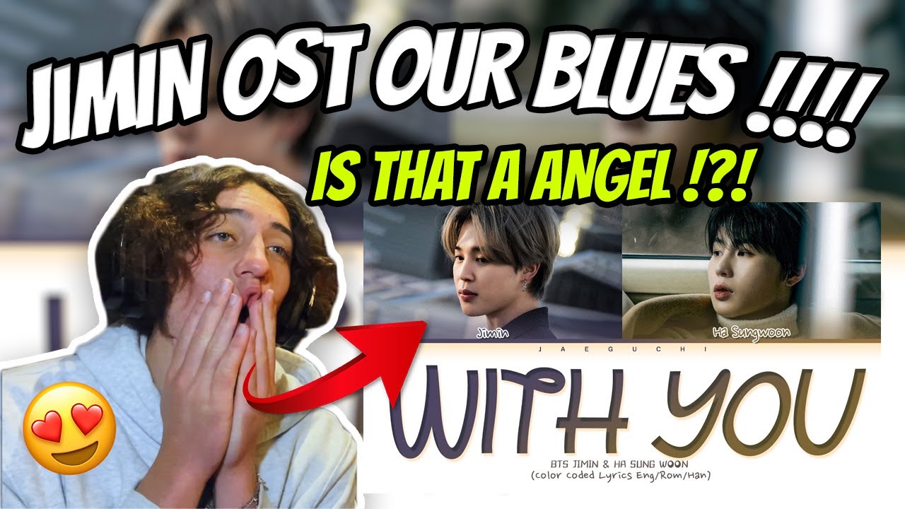 South African Reacts To JIMIN x HA SUNGWON - 'With You' [Our Blues OST Part. 4] !!!