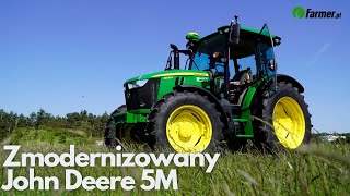 Widzieliśmy nowego John Deere’a 5M. Co się zmieniło i ile to kosztuje? | Farmer.pl