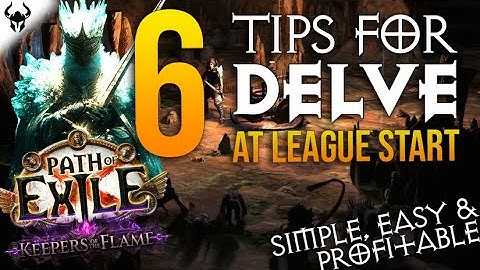 6 Tips For Delving and League Start | Early Currency Farming | Path of Exile 3.27