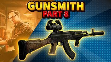 Gunsmith Part 8 - AKM Mechanic Task Guide | Escape from Tarkov 12.12